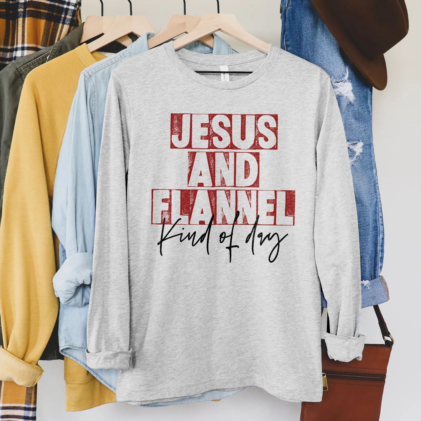 Jesus And Flannel Kind Of Day Long Sleeve