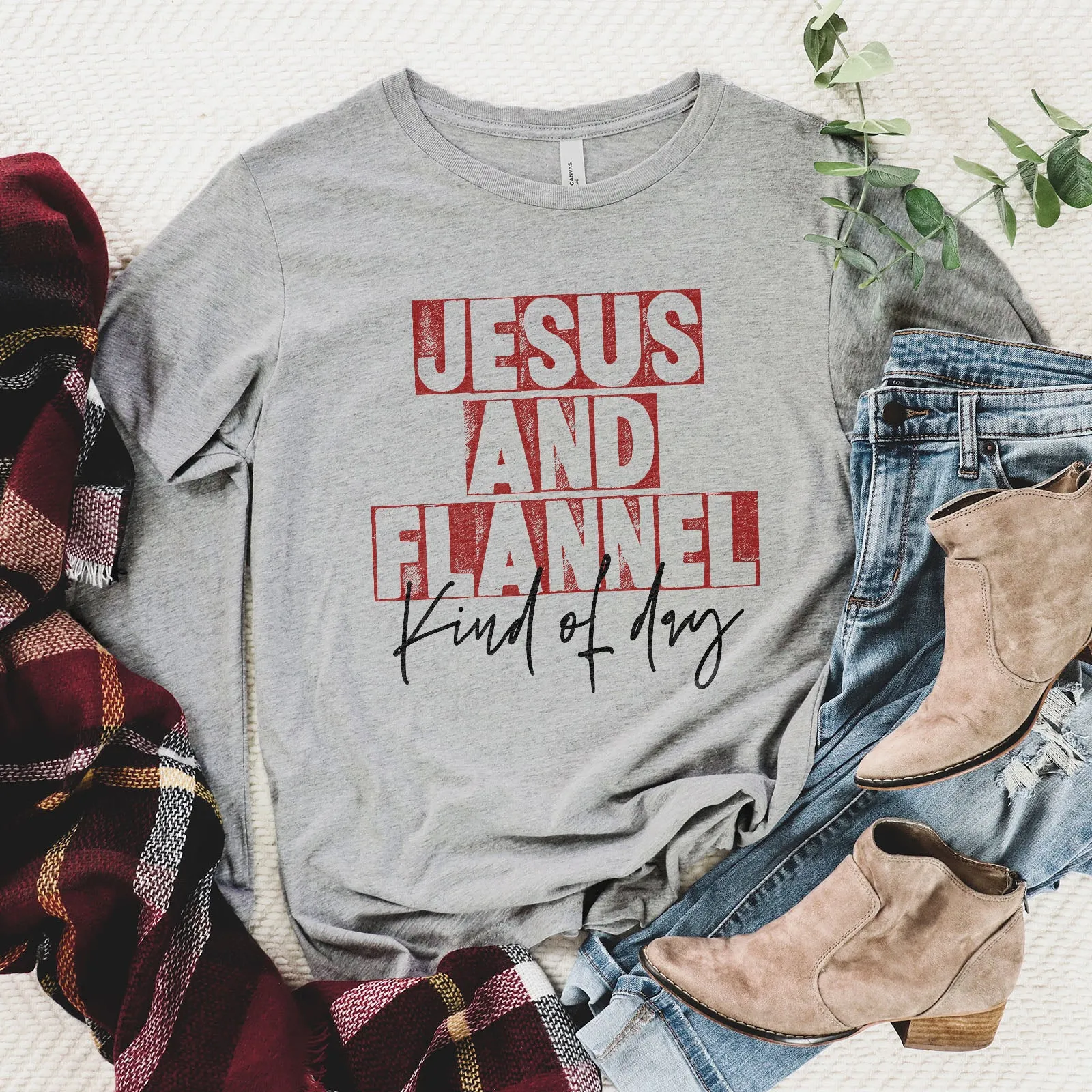 Jesus And Flannel Kind Of Day Long Sleeve