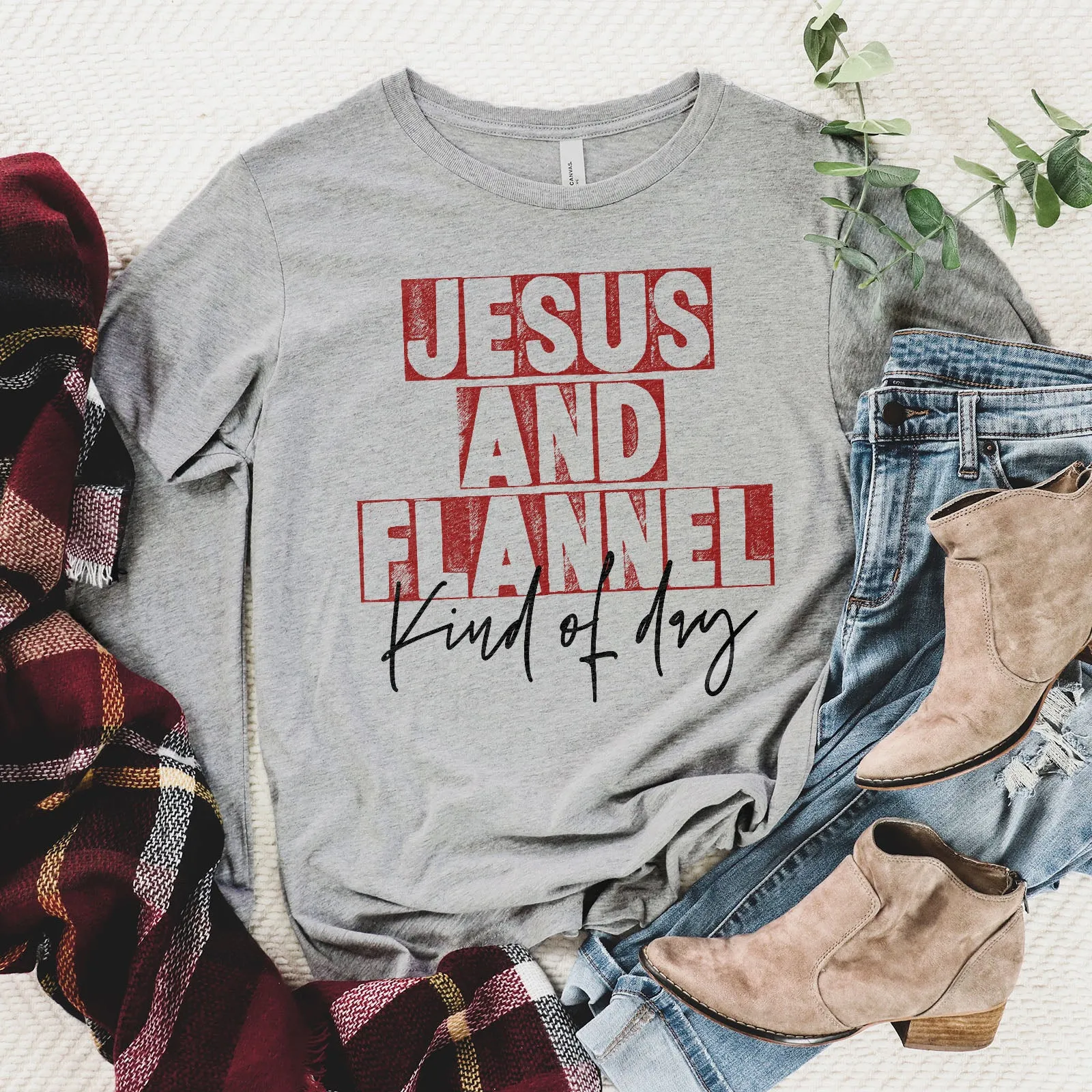 Jesus And Flannel Kind Of Day Long Sleeve